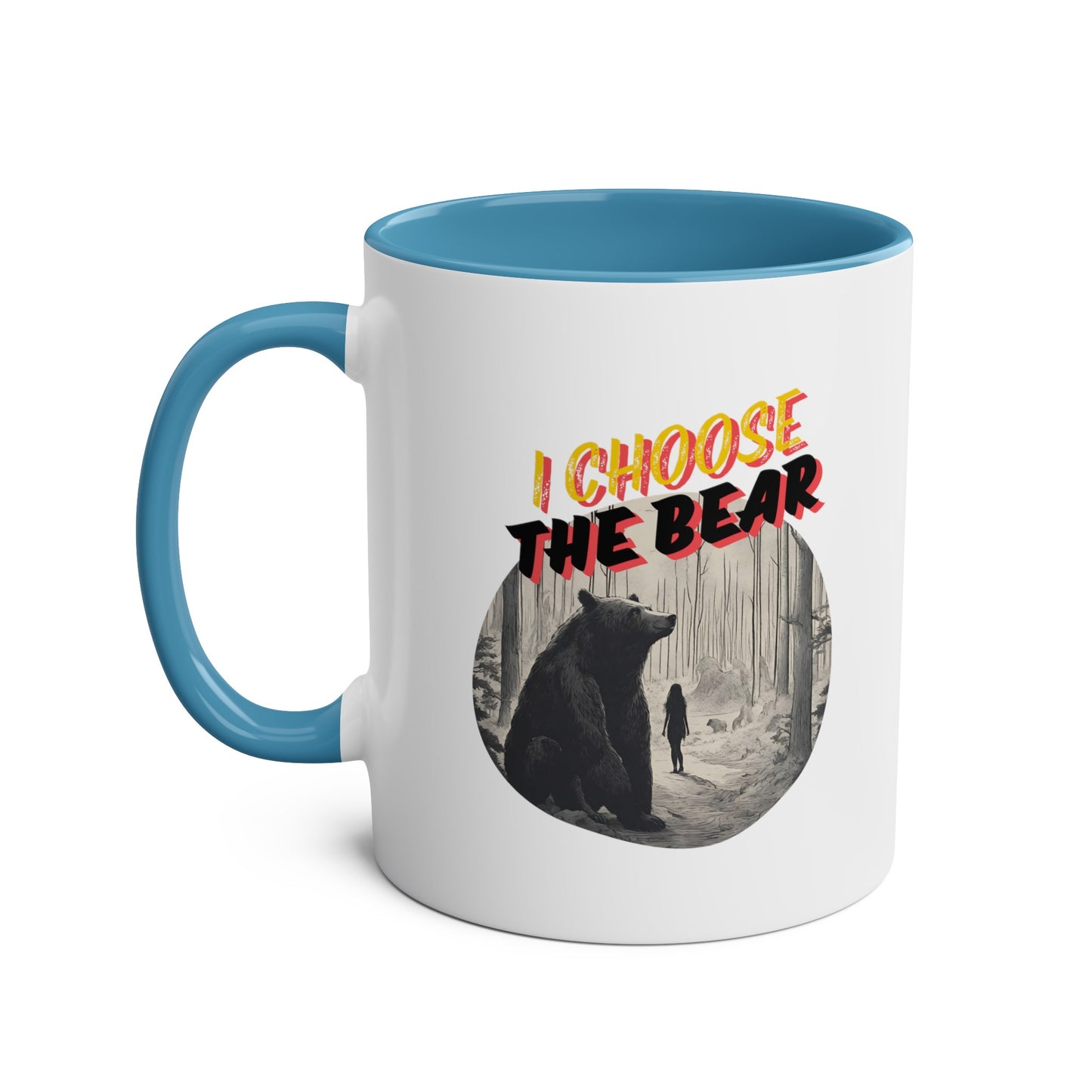 I Choose the Bear Two-Tone Coffee Mugs, 11oz